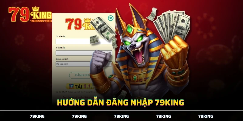 Hướng dẫn đăng nhập 79KING